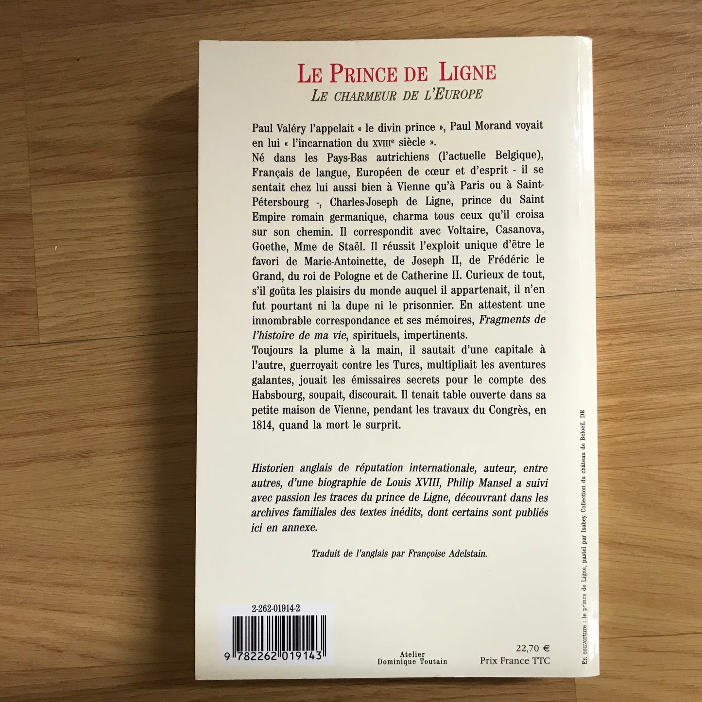 Le Prince de Ligne, Le charmeur de l’Europe - Philip Mansel