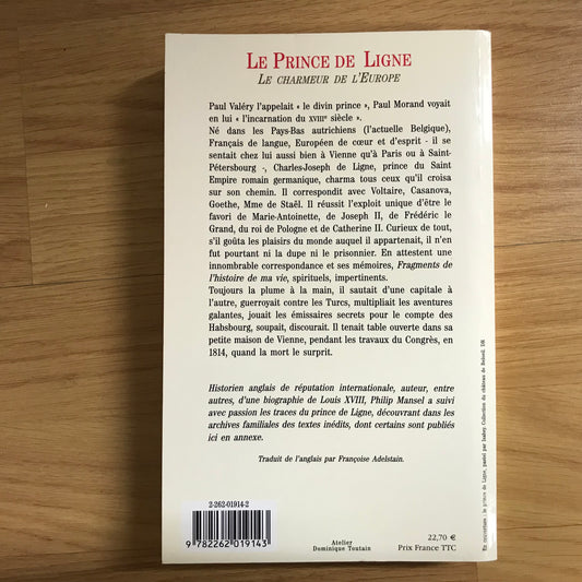 Le Prince de Ligne, Le charmeur de l’Europe - Philip Mansel