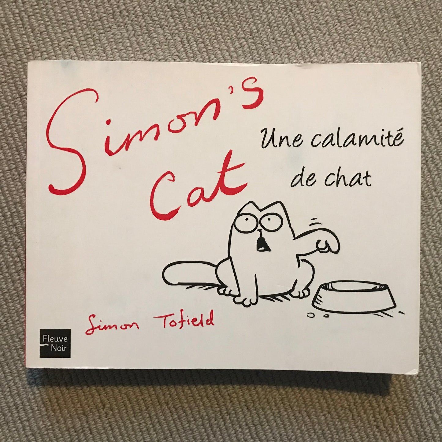 Simon’s cat, une calamité de chat - Tofield, S.
