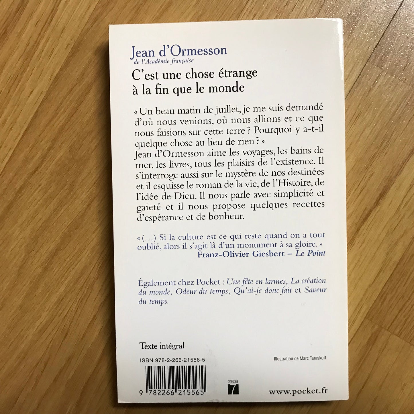 Ormesson d’, Jean - C’est une chose étrange à la fin que le monde
