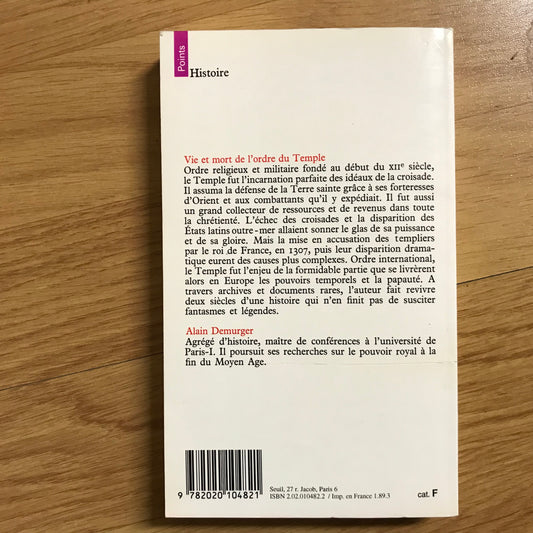Demurger, Alain - Viet et mort de l’ordre du Temple