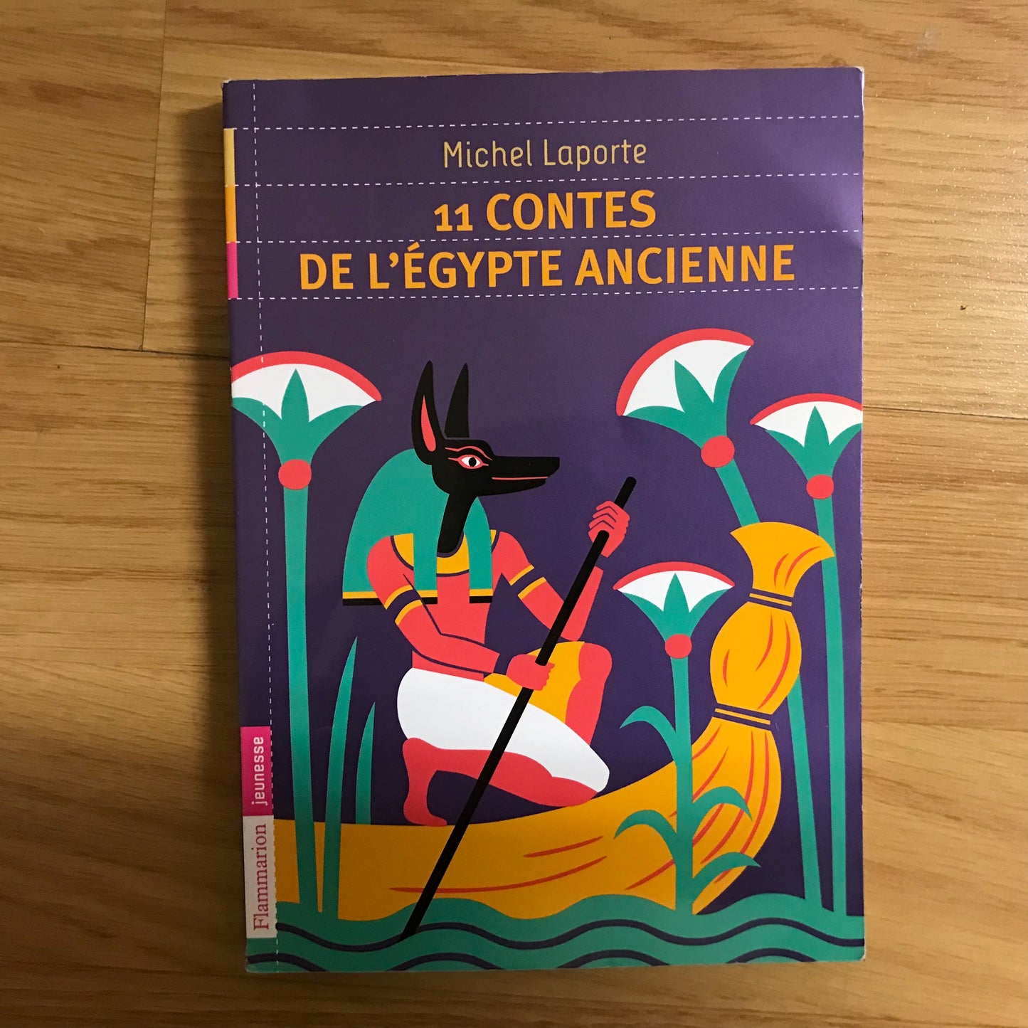Laporte, Michel - 11 contes de l’Égypte ancienne