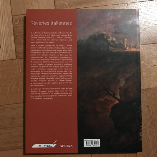 Rêveries italiennes - Watteau et les paysagistes français au 18ème siècle