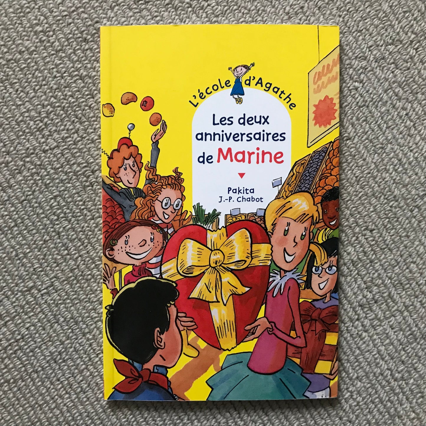 L’école d’Agathe T25: Les deux anniversaires de Marine - Pakita & J.-P. Chabot