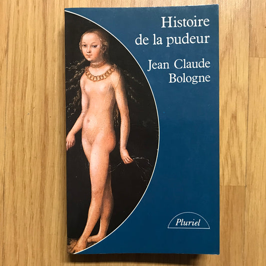Bologne, JC - Histoire de la pudeur