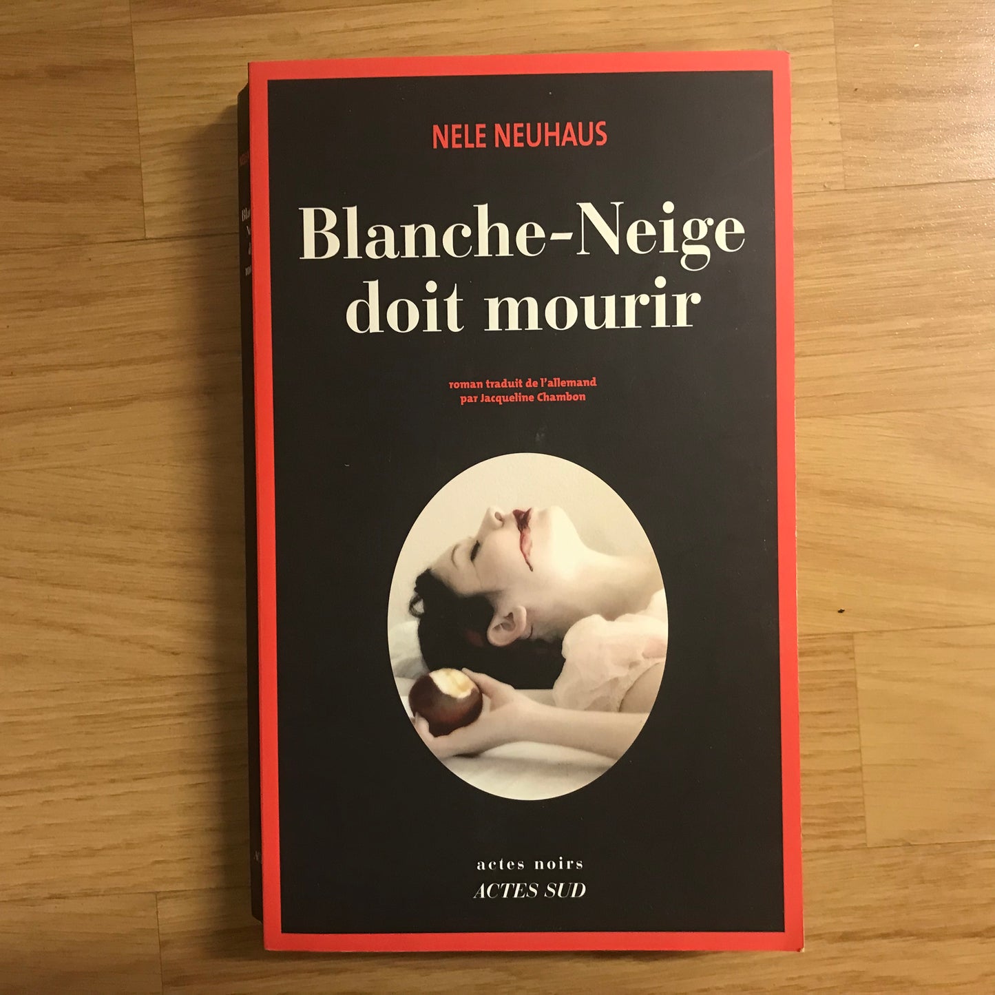 Neuhaus, Nele - Blanche-Neige doit mourir