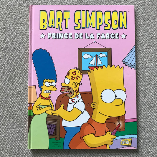 Les Simpson: Bart Simpson T01, Prince de la farce - Matt Groening