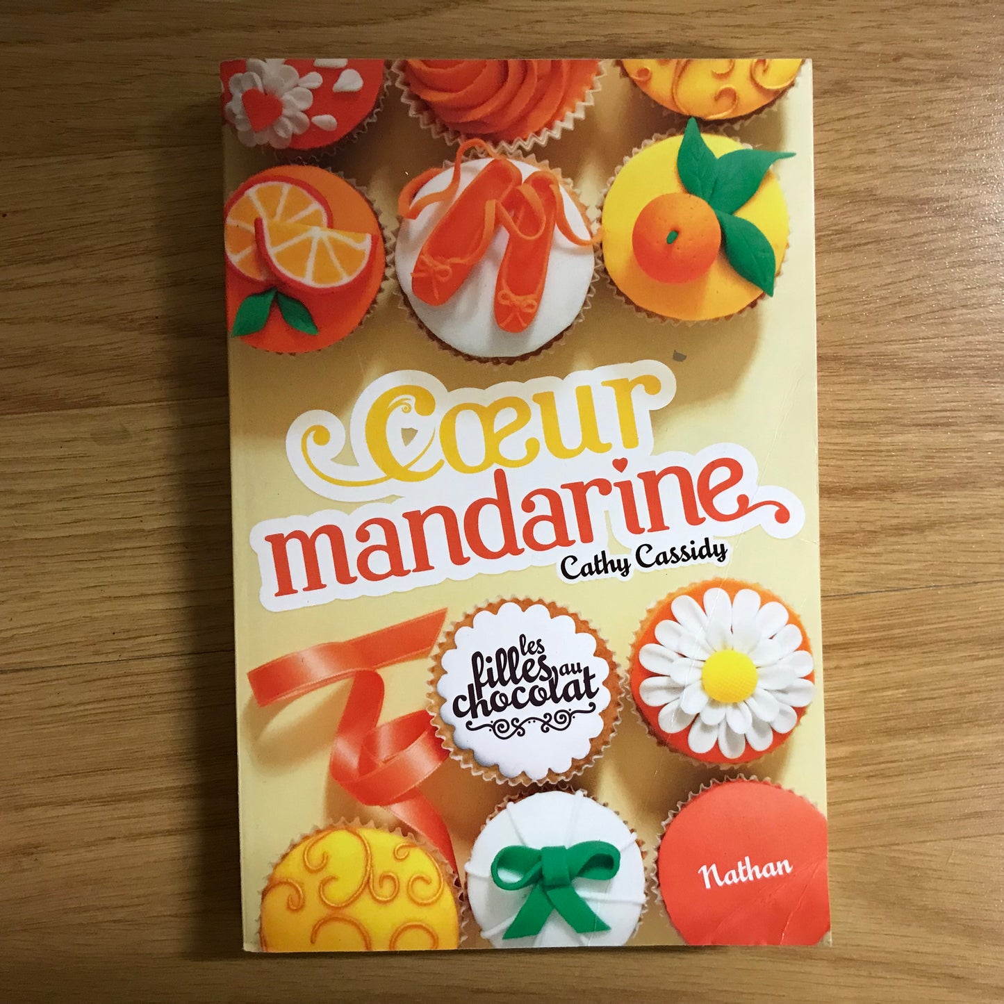 Les filles au chocolat 3, Cœur Mandarine - Cathy Cassidy