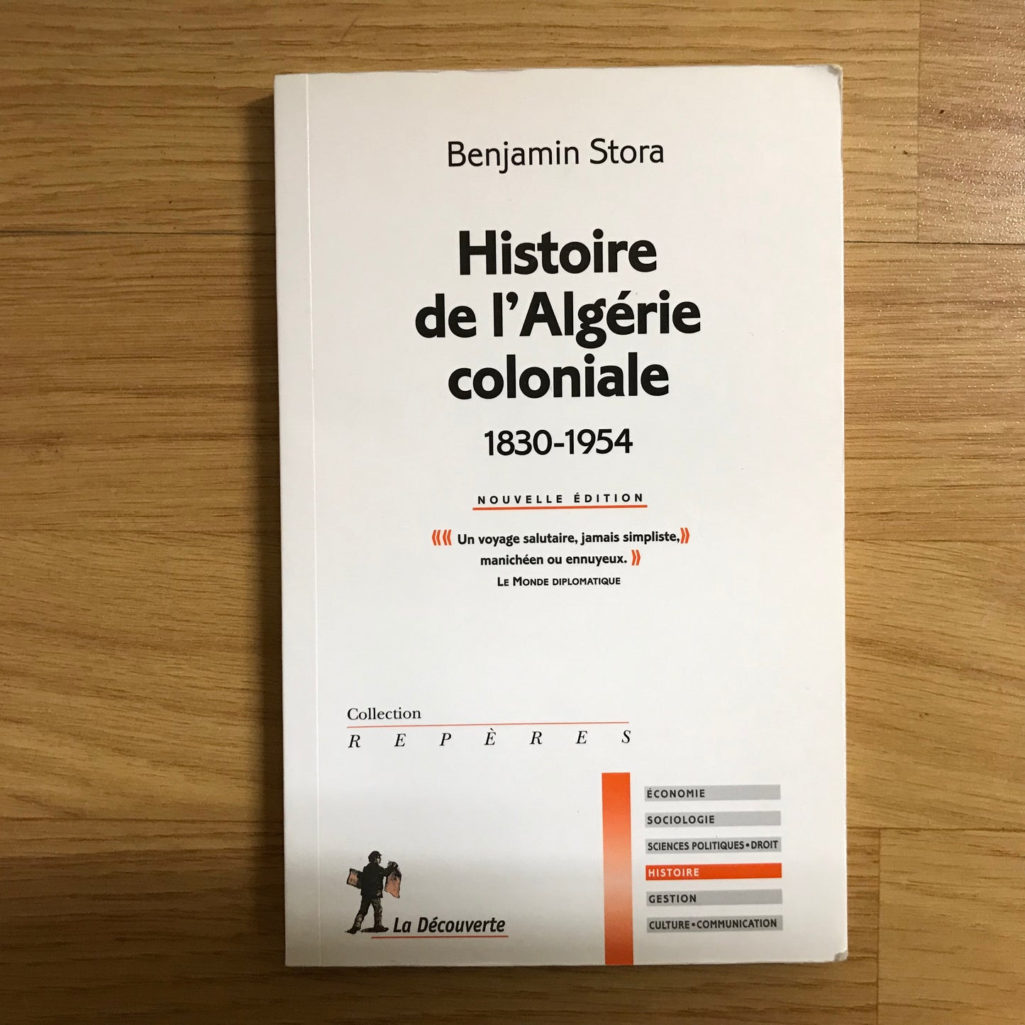 Stora, Benjamin - Histoire de l’Algérie coloniale 1830-1954