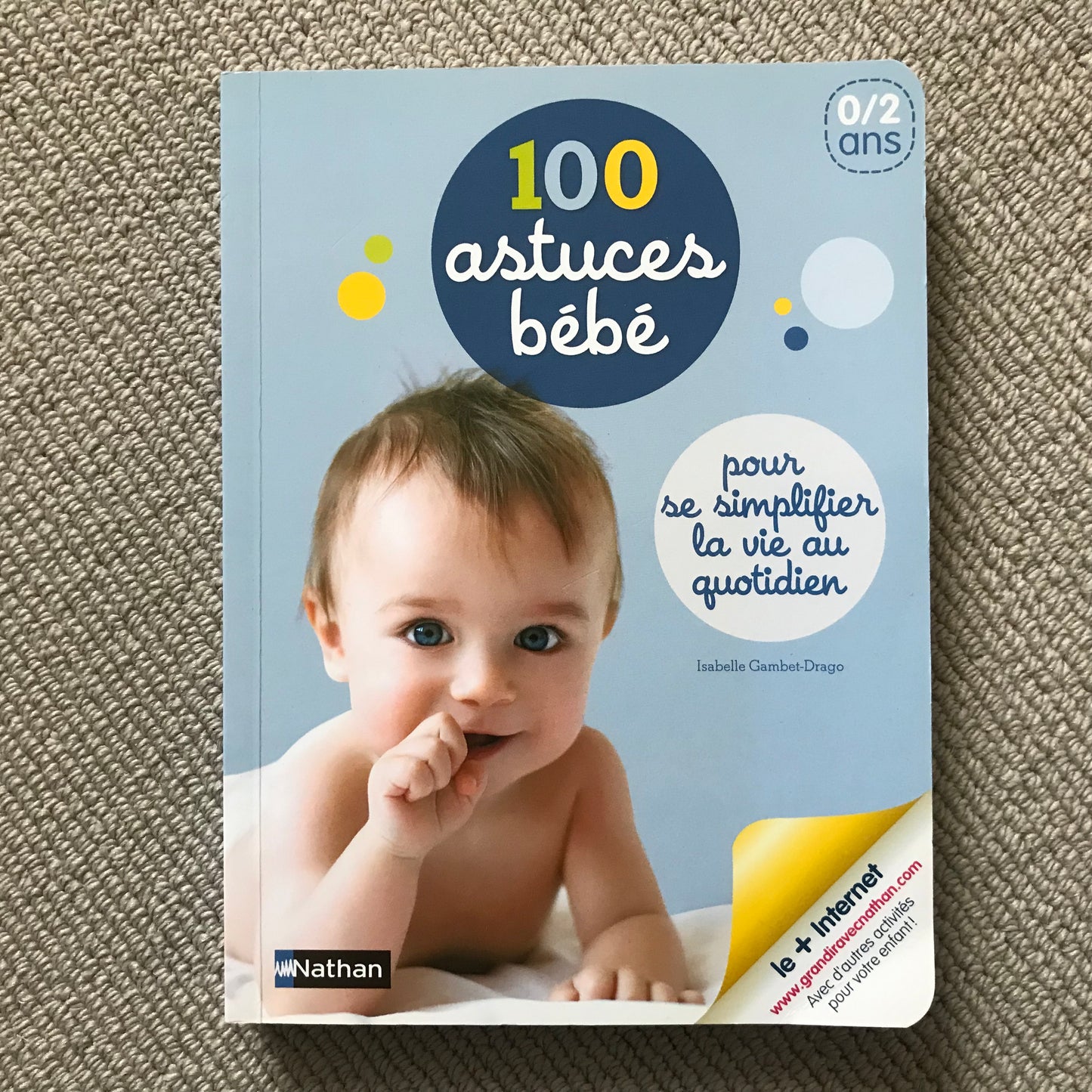 100 astuces bébé pour se simplifier la vie au quotidien