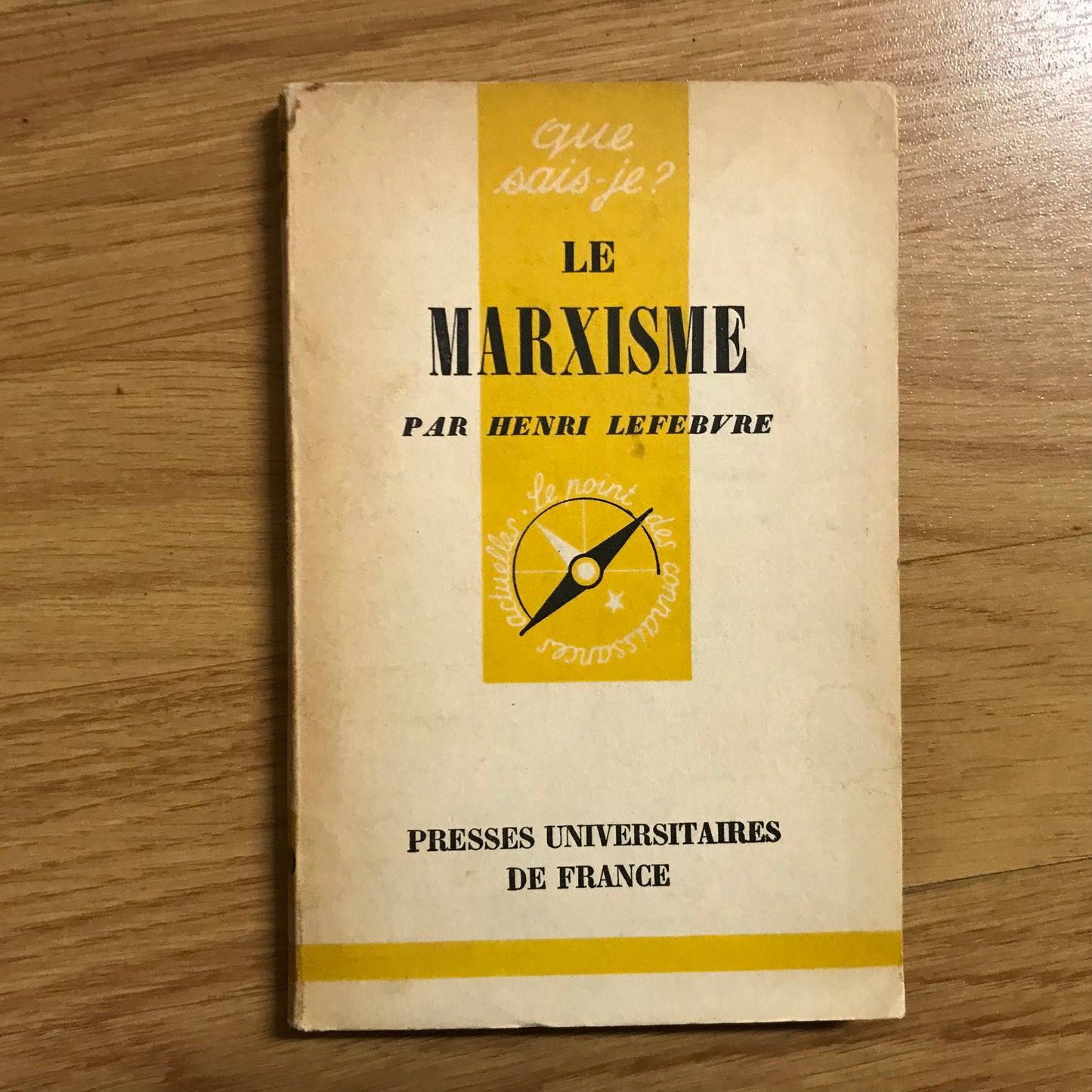 Que sais-je ? Le Marxisme - Henri Lefebvre