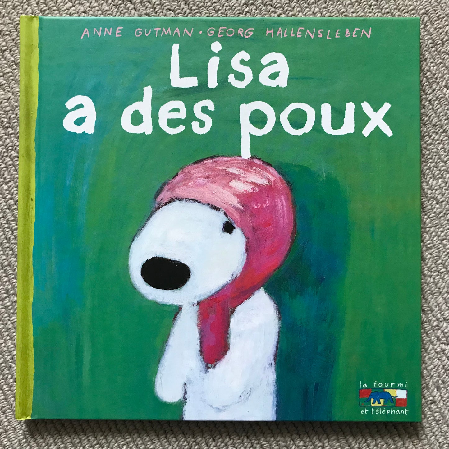 Gaspard et Lisa: Lisa a des poux - Gutman, A. & Hallensleben, G.