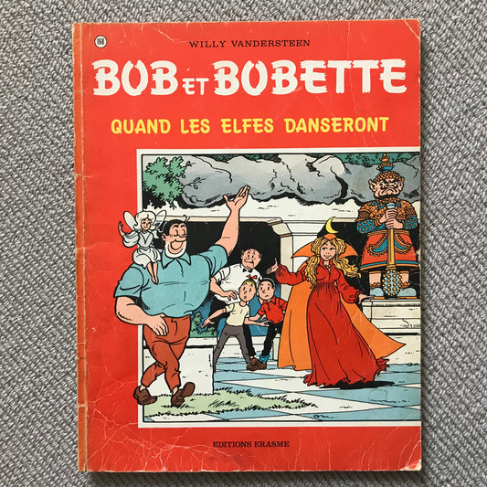 Bob et Bobette 168, Quand les elfes danseront - W. Vandersteen