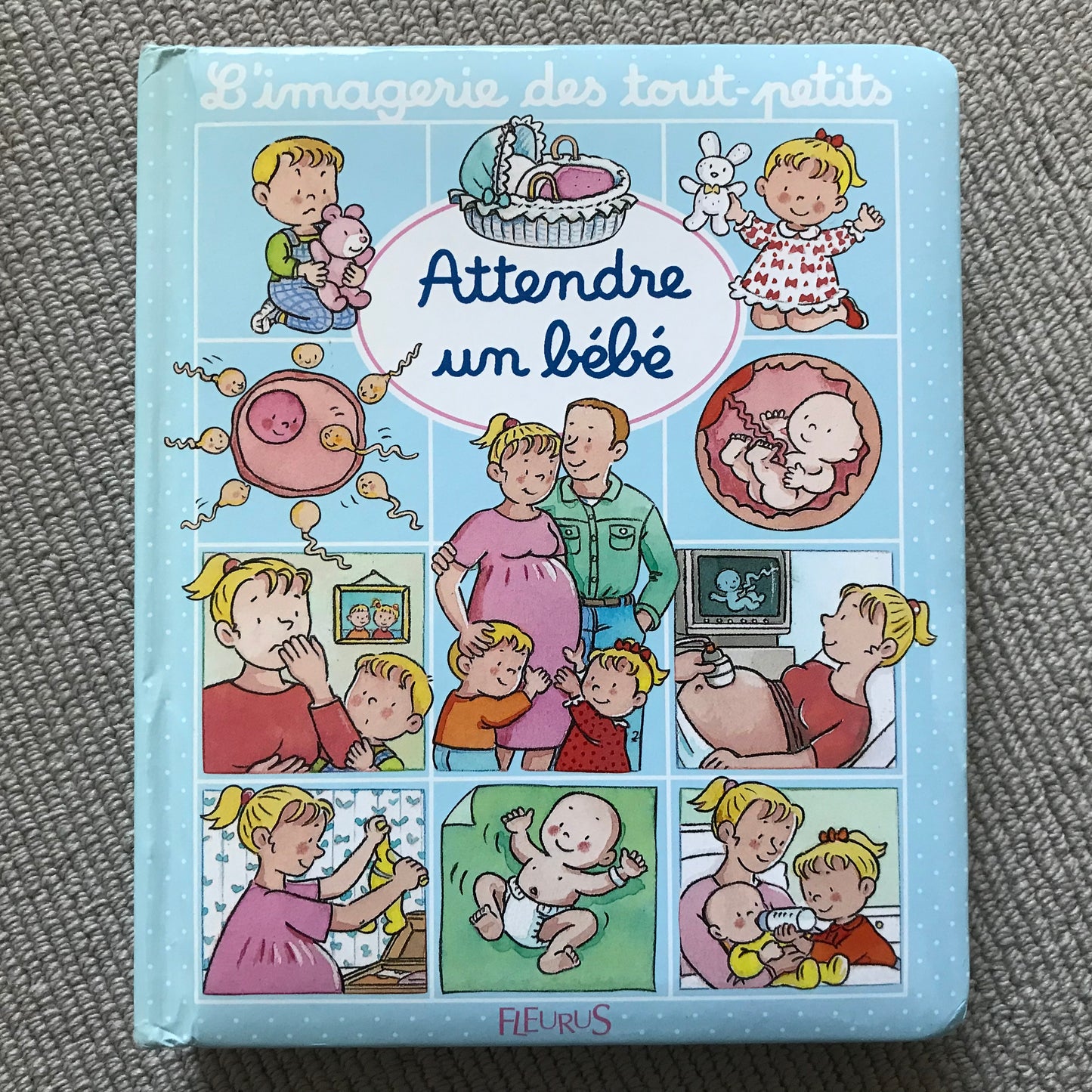 L’imagerie des tout-petits : Attendre un bébé