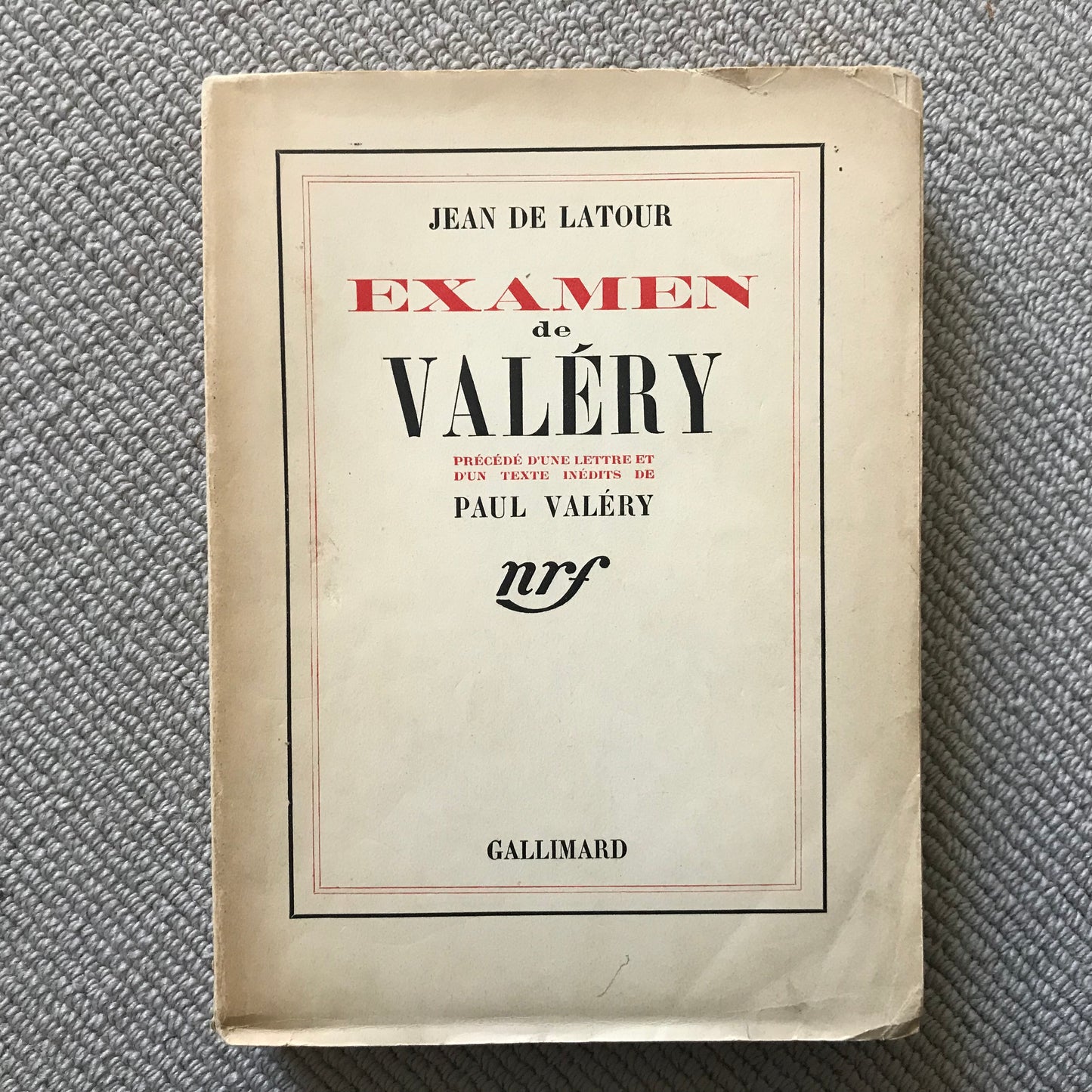 Latour de, Jean - Examen de Paul Valéry
