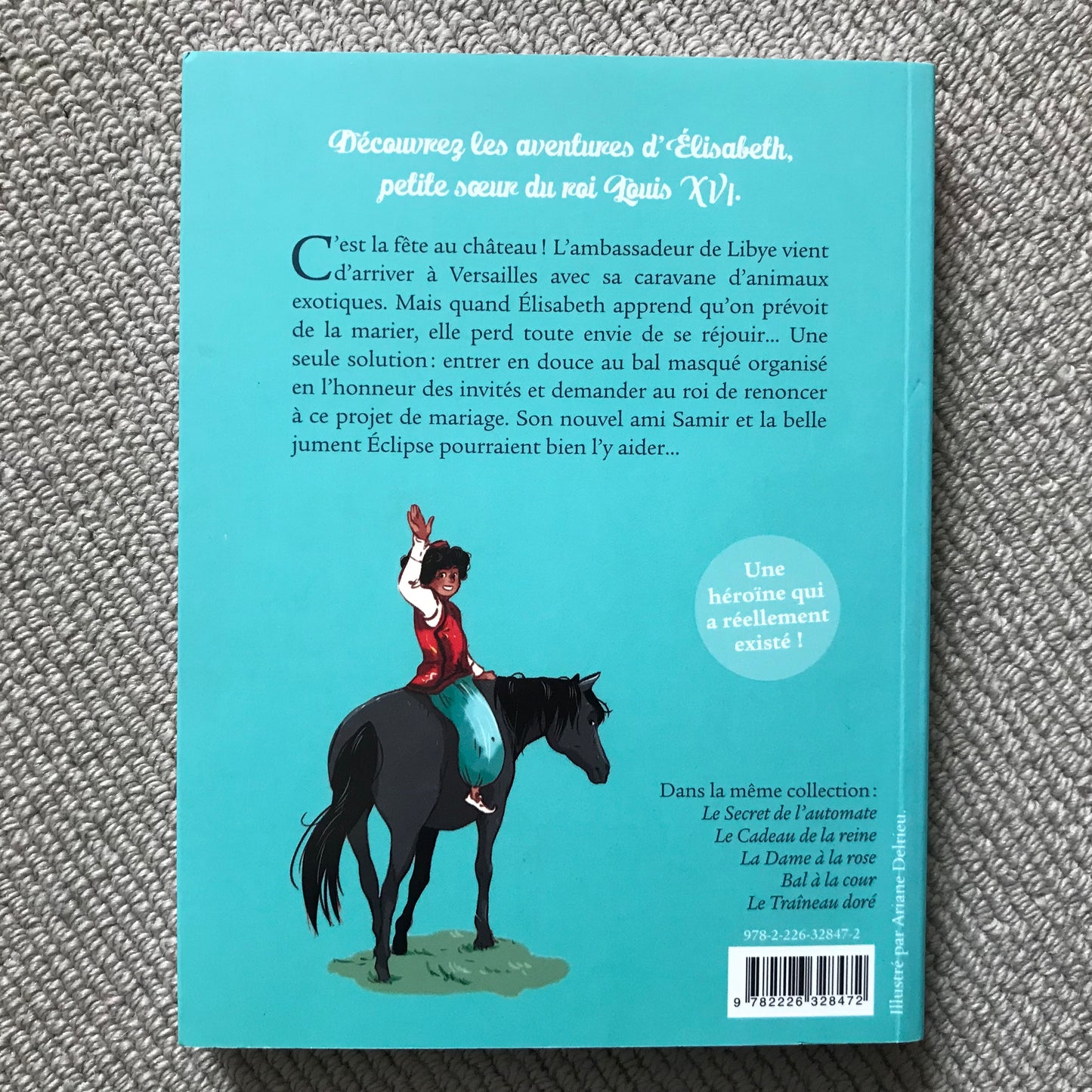Elisabeth princesse à Versailles T06: Un cheval pour Elisabeth - Annie Jay
