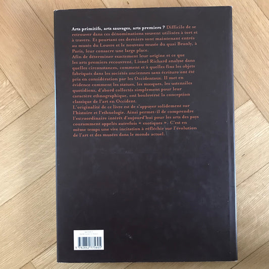 Richard, Lionel - Arts premiers, l’évolution d’un regard