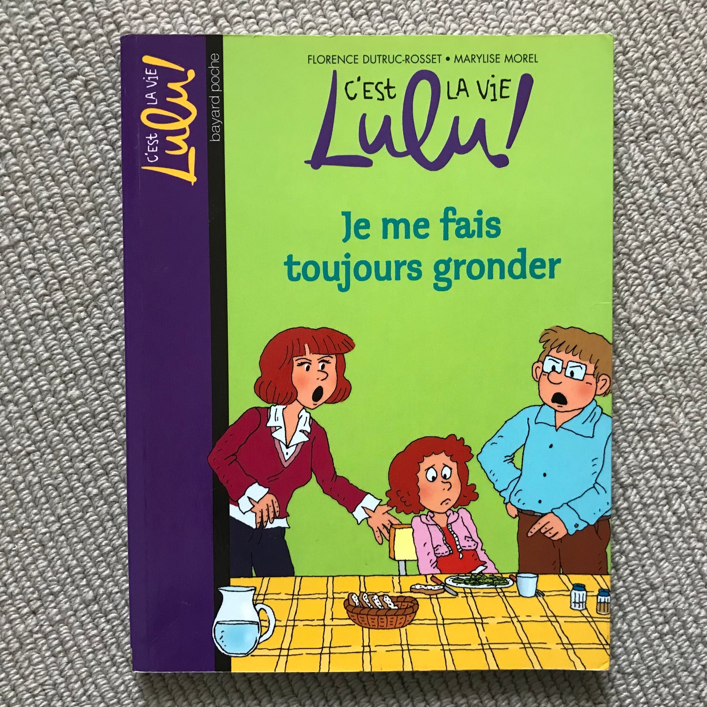 Lulu T14, Je me fais toujours gronder - F. Dutruc-Rosset & M. Morel