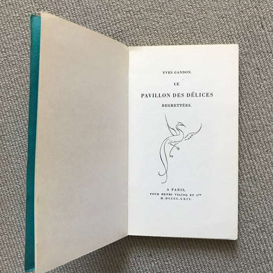 Gandon, Yves - Le pavillon des délices regrettées