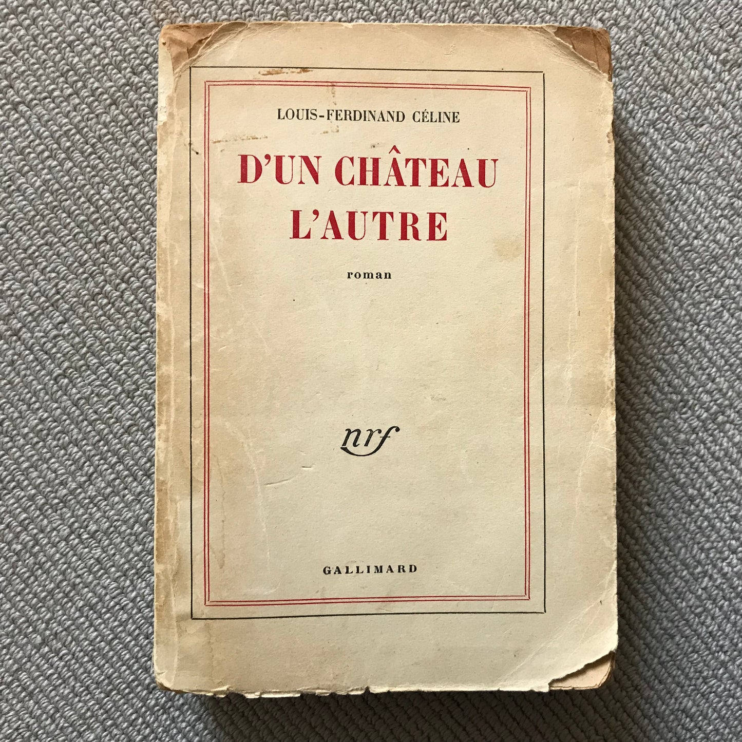 Céline, Louis-Ferdinand - D’un château à l’autre