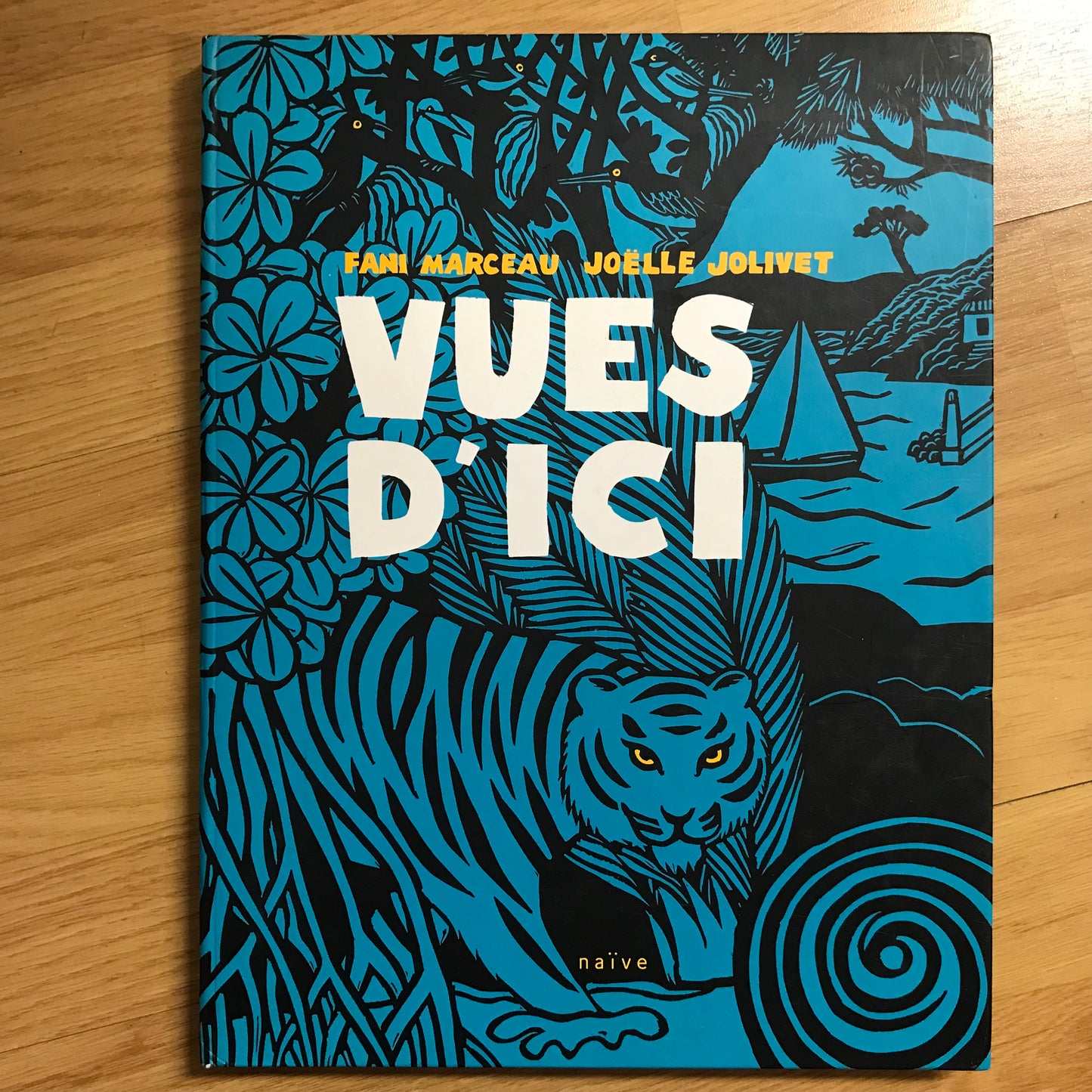 Marceau, Fani & Jolivet, Joëlle - Vues d’ici