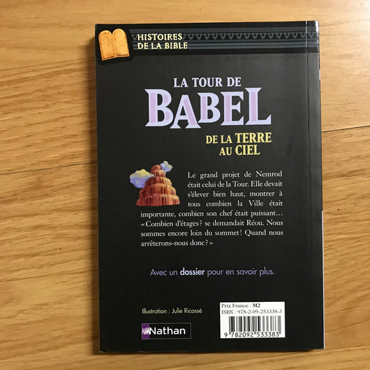 Davidson, Marie-Thérèse - La tour de Babel, de la Terre au ciel