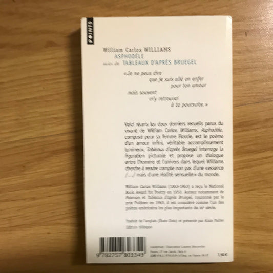 Williams, William Carlos - Asphodèle suivi de Tableaux d’après Bruegel