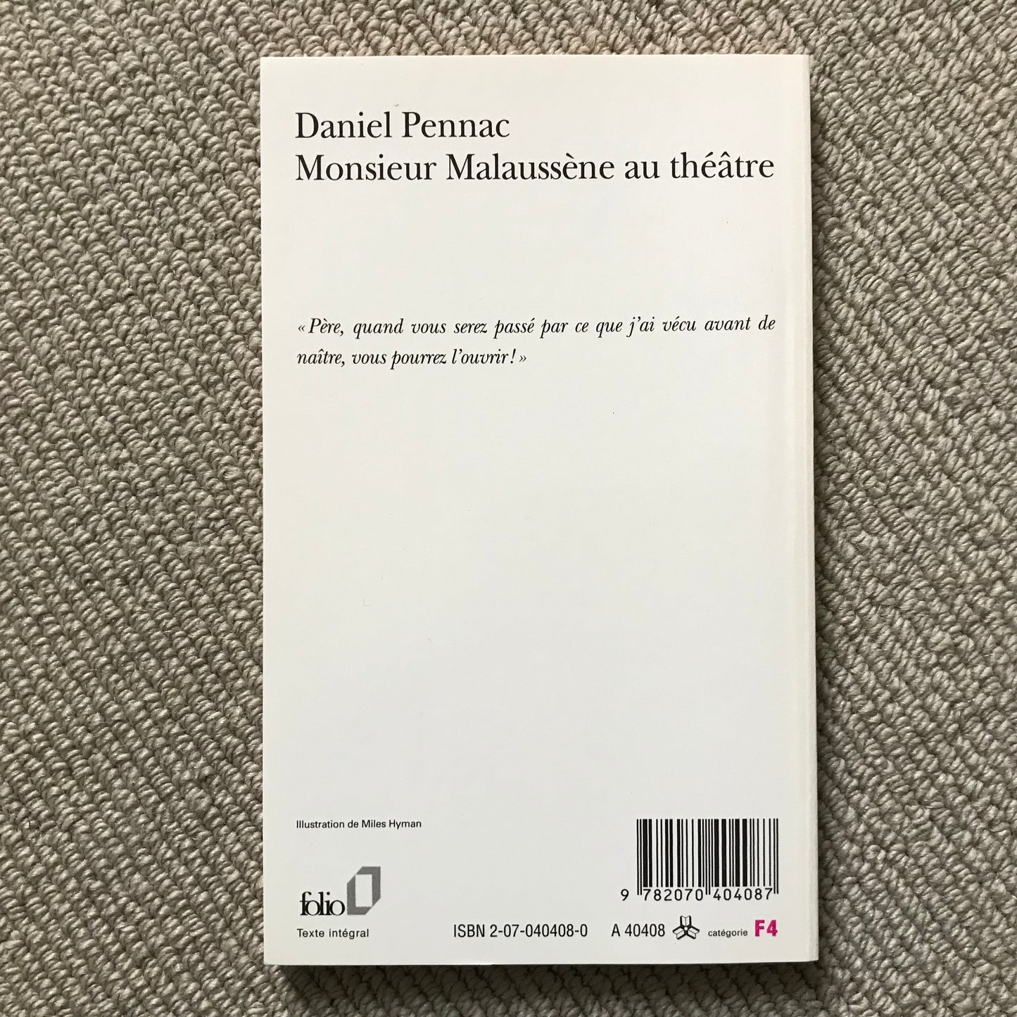 Pennac, Daniel - Monsieur Malaussène au théâtre