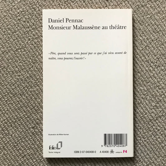 Pennac, Daniel - Monsieur Malaussène au théâtre