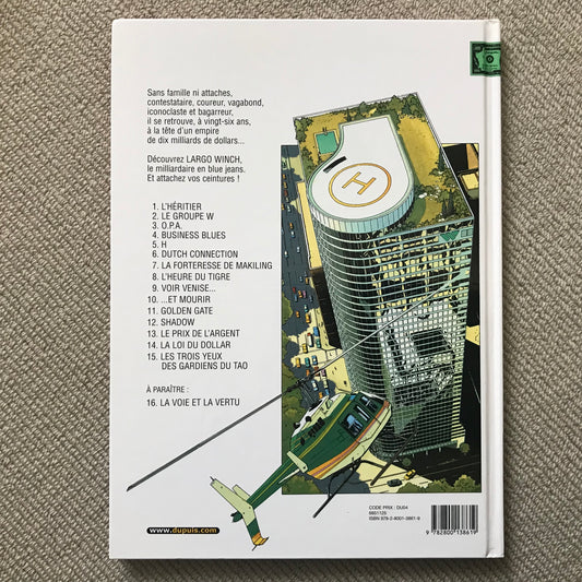 Largo Winch T15: Les trois yeux des gardiens du Tao - Francq & Van Hamme