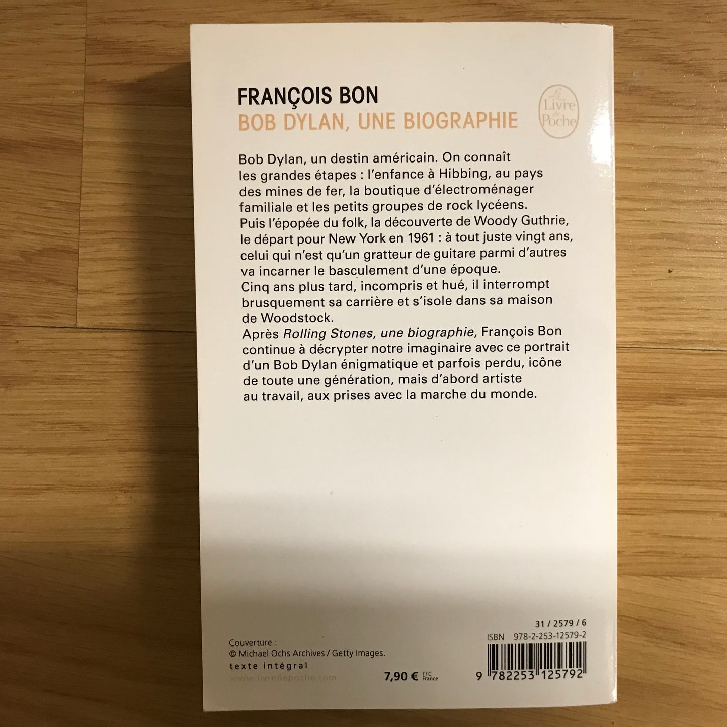 Bob Dylan, Une biographie - François Bon