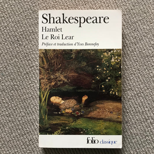 Shakespeare - Hamlet & Le Roi Lear