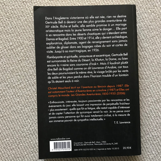 Gertrude Bell, archéologue, aventurière, agent secret - Christel Mouchard