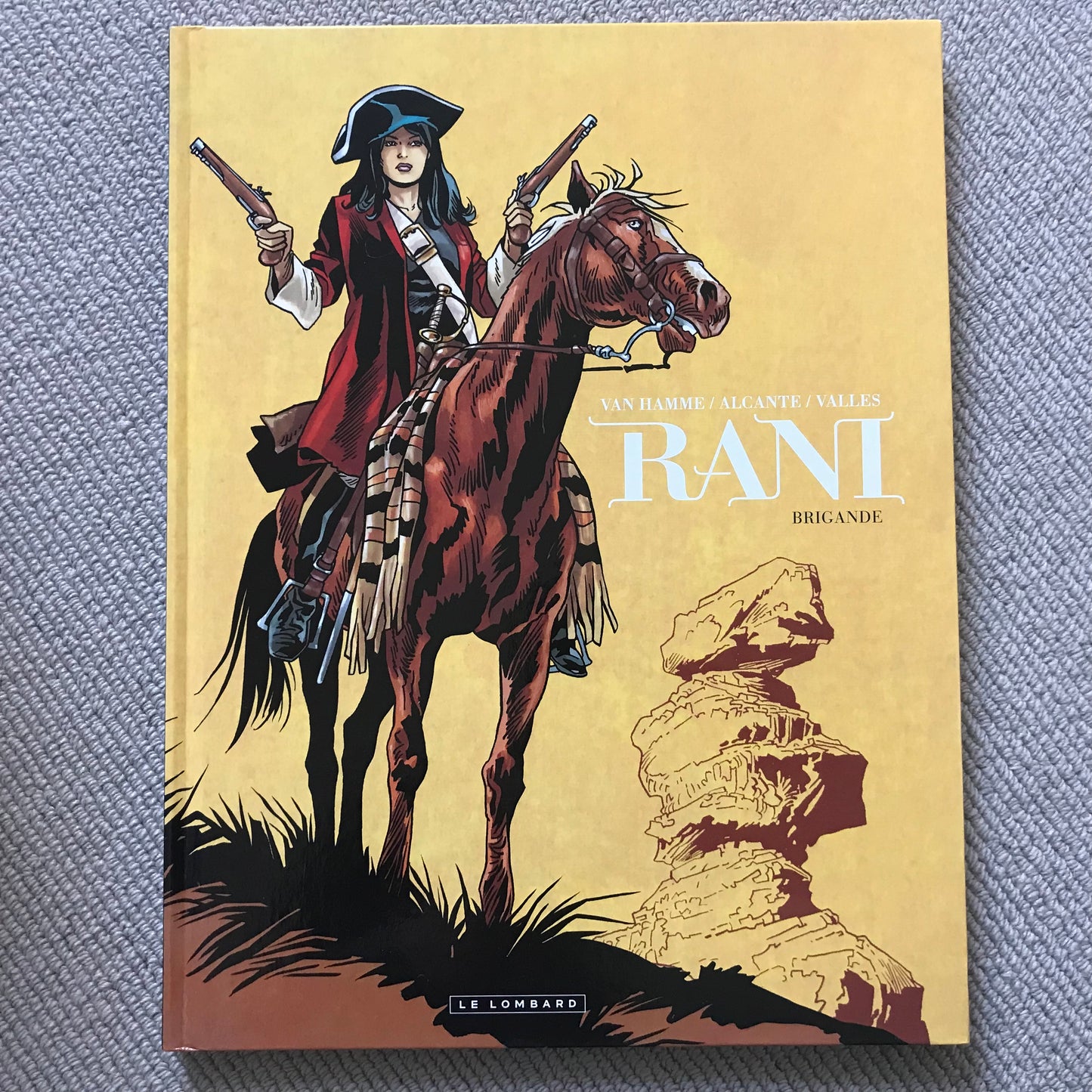 Rani T2: Brigande - Van Hamme, Alicante & Vallès