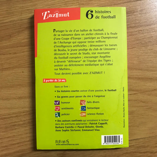 C’est d’la balle ! - 6 histoires de football