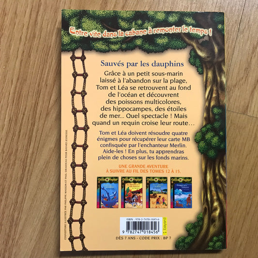 La cabane magique 12: Sauvés par les dauphins - Mary Pope Osborne