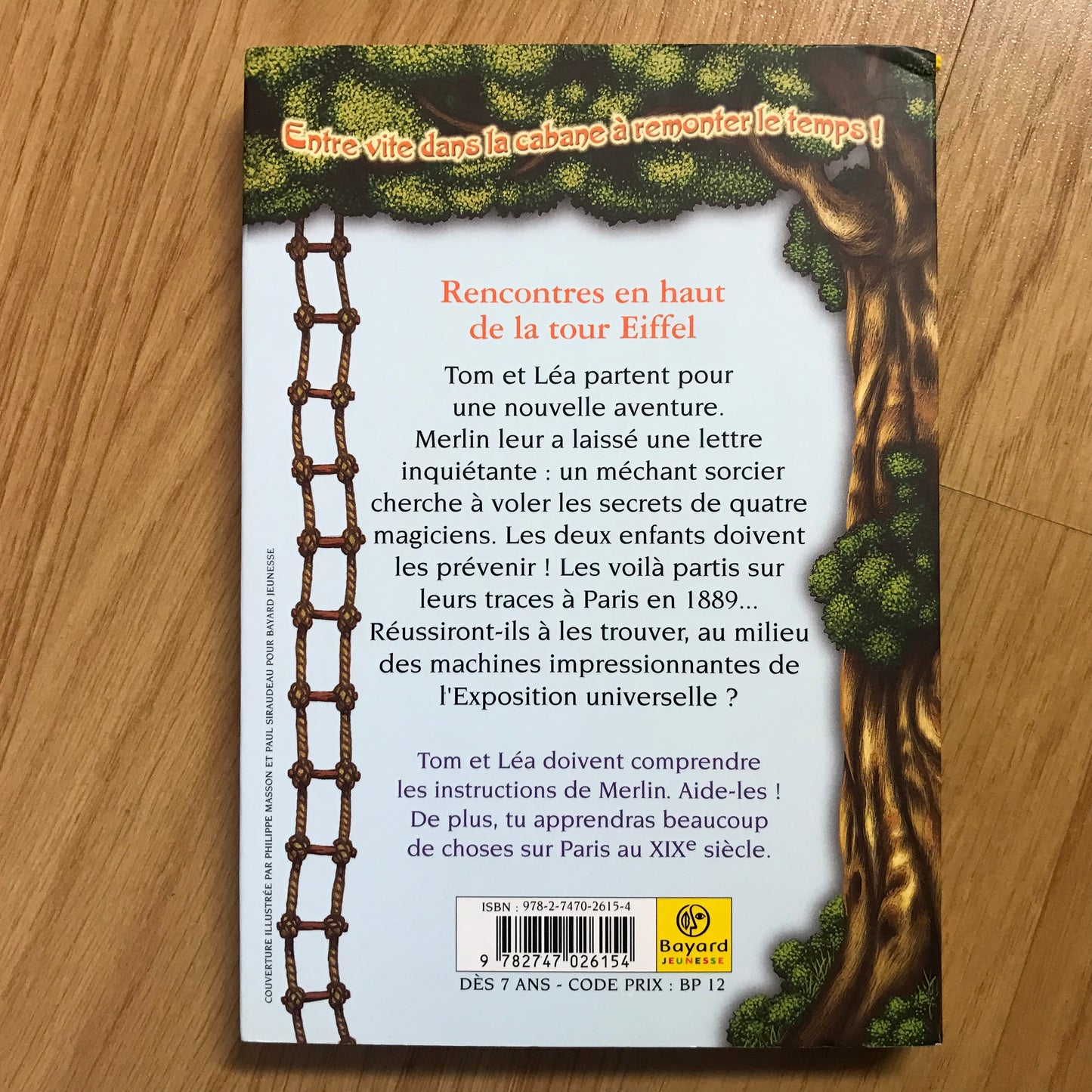 La cabane magique 30: Rencontres en haut de la Tour Eiffel - Mary Pope Osborne