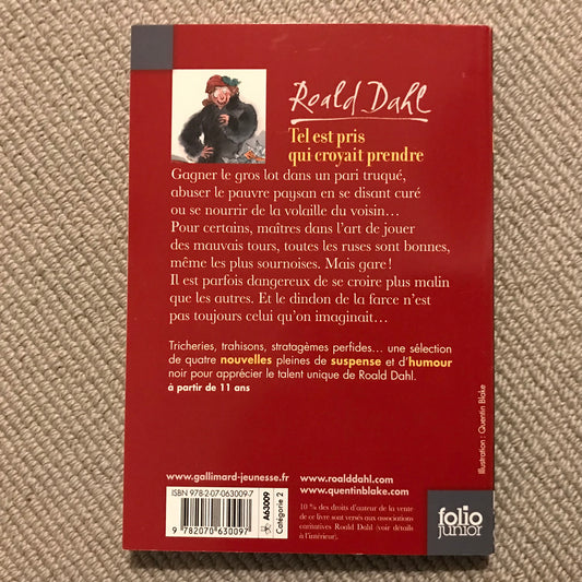 Dahl, Roald - Tel est pris qui croyait prendre