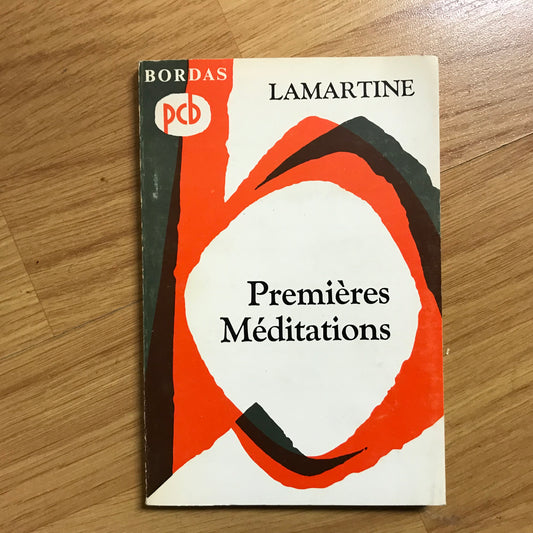 Lamartine - Premières Méditations