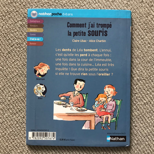Comment j’ai trompé la petite souris - Ubac, C. & Charbin, A.