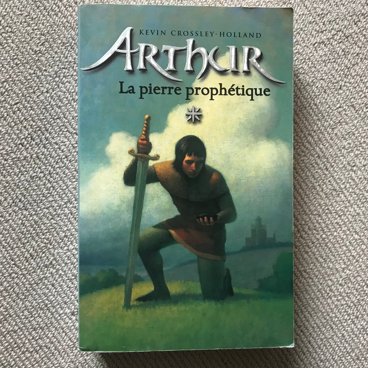 Arthu 01, la pierre prophétique - K. Crossley-Holland