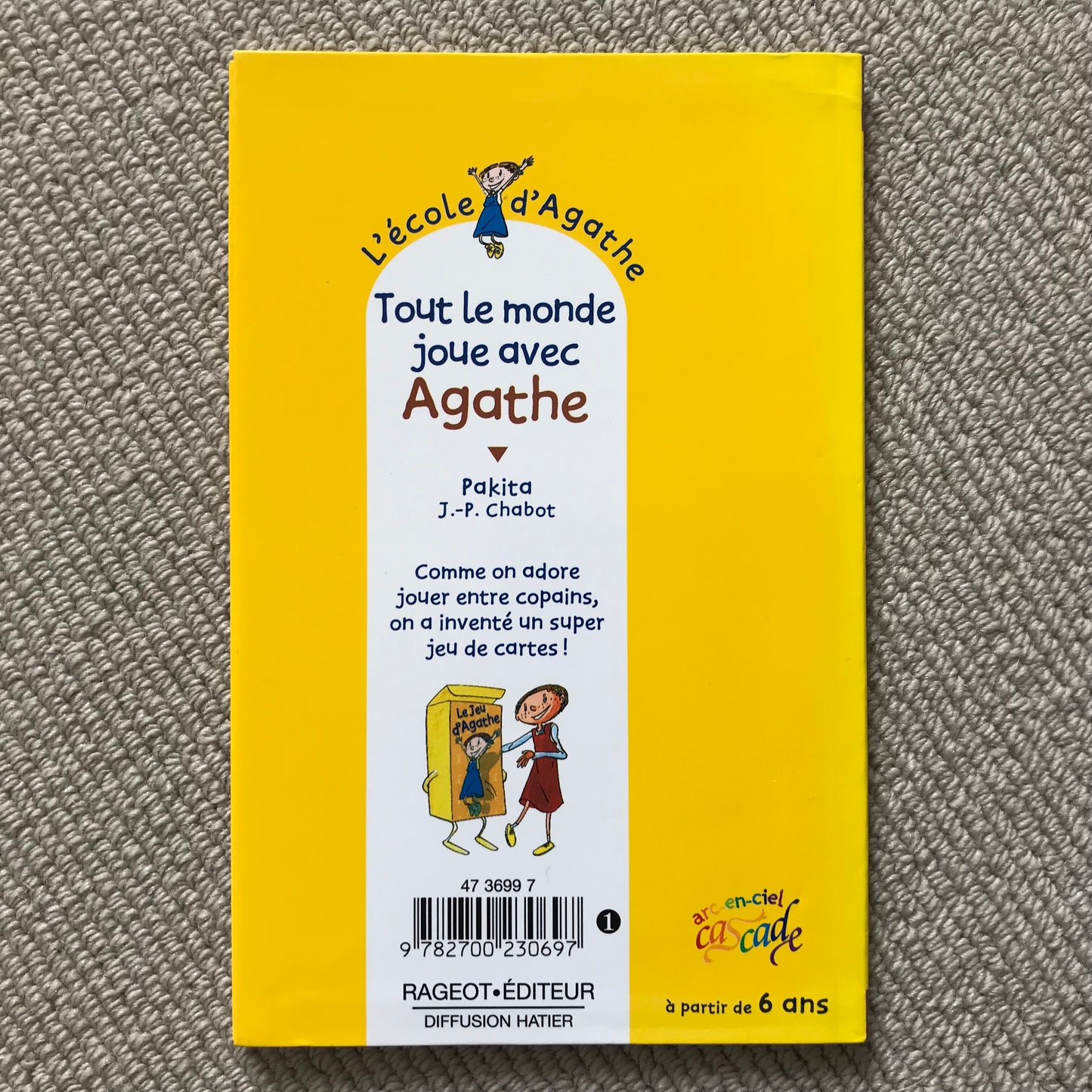 L’école d’Agathe T40: Tout le monde joue avec Agathe - Pakita & J.-P. Chabot
