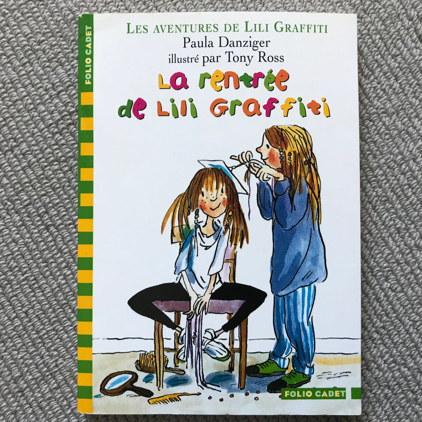 Lili Graffiti: La rentrée de Lili Graffiti - Danziger, Paula