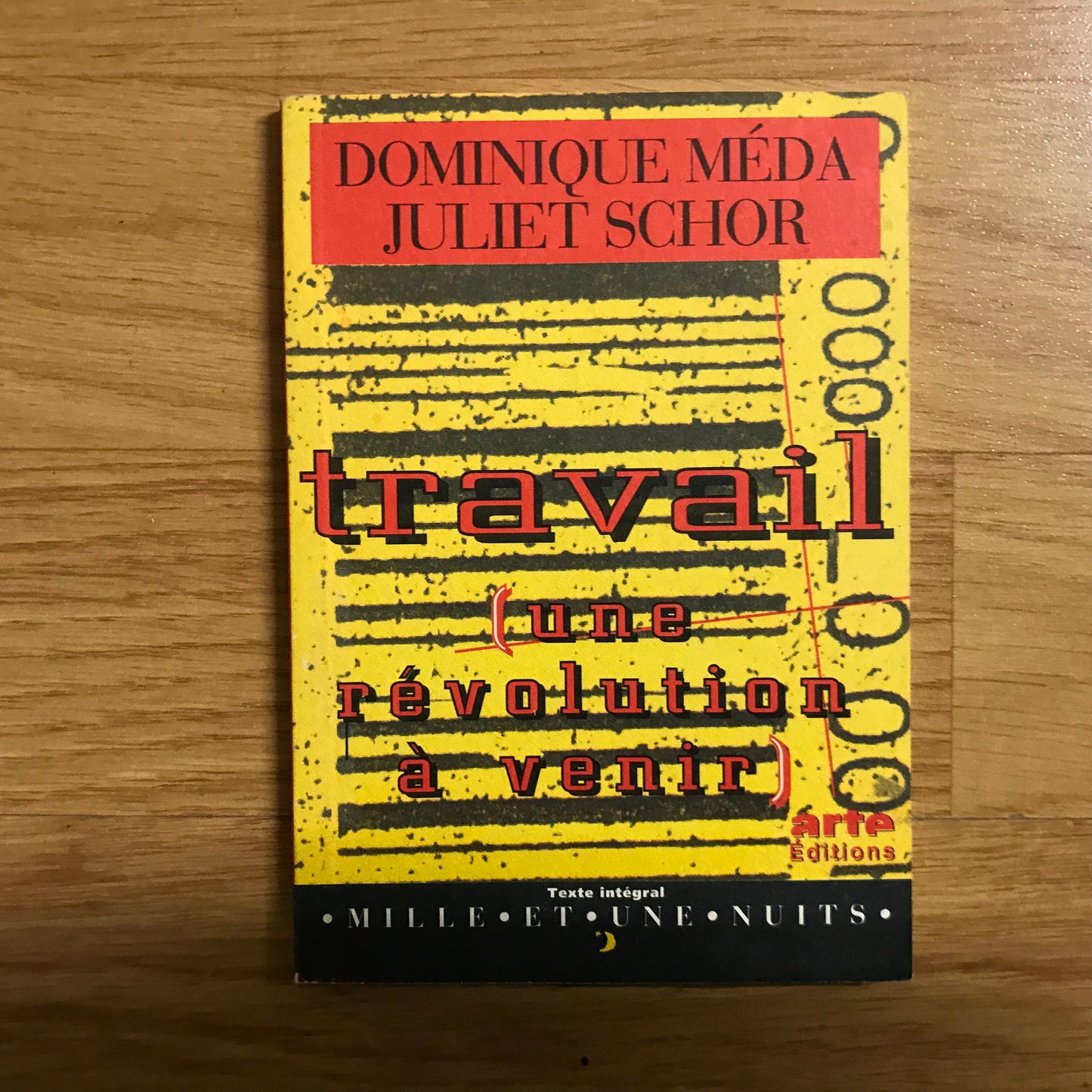 Méda, Dominique & Schor, Juliette - Travail (une révolution à venir