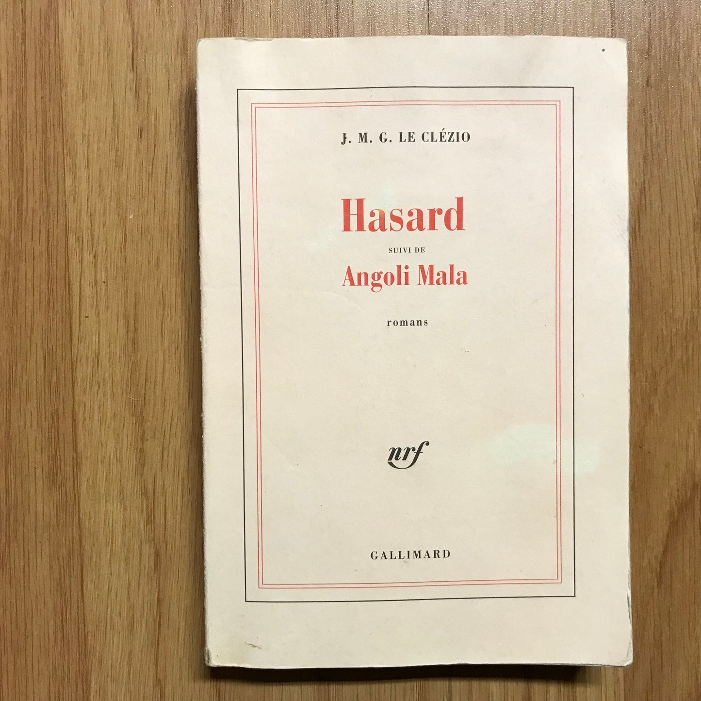 Clézio le, JMG - Hasard suivi de Angoli Mala
