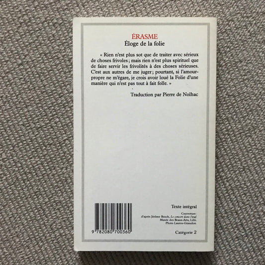 Erasme - Éloge de la folie