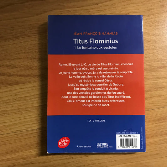 Titus Flaminius 1: La fontaine aux vestales - Jean-François Nahmias
