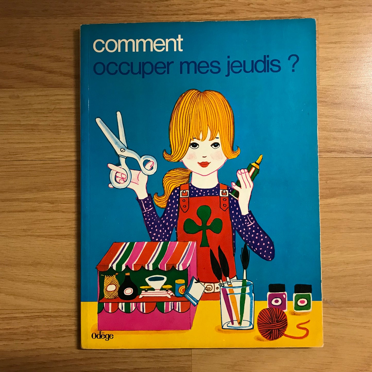Comment occuper mes jeudis ?