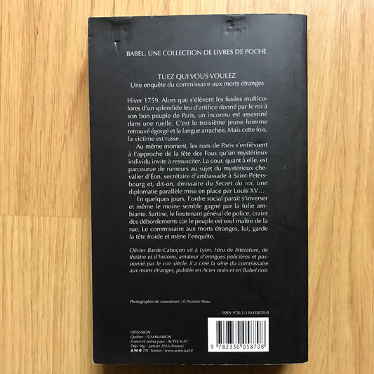 Barde-Cabuçon, Olivier - Tuez qui vous voulez