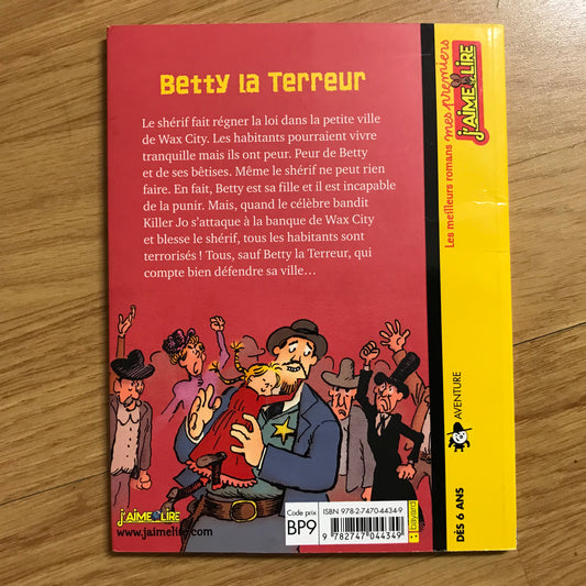 Mes premiers j’aime lire 107 - Betty la terreur